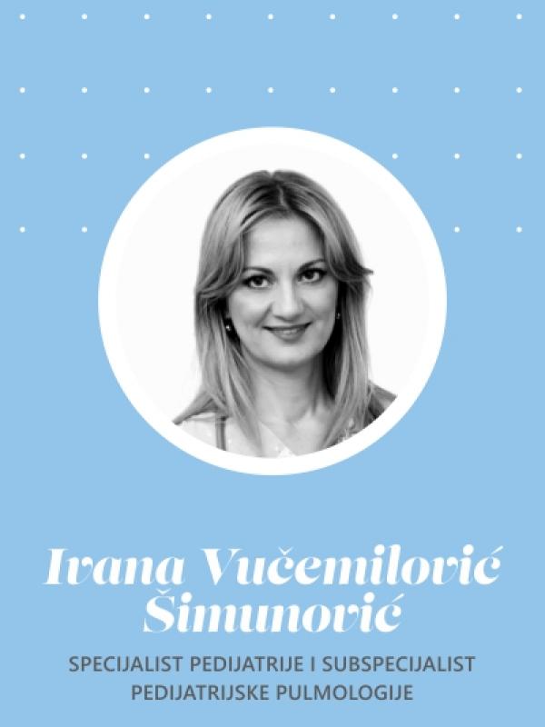 dr. Ivana Vučemilović Šimunović, specijalistica pedijatrije i subspecijalistica pedijatrijske pulmologije
