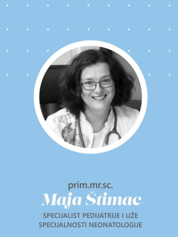 prim.mr.sc. Maja Štimac specijalistica pedijatrije i uže specijalnosti neonatologije